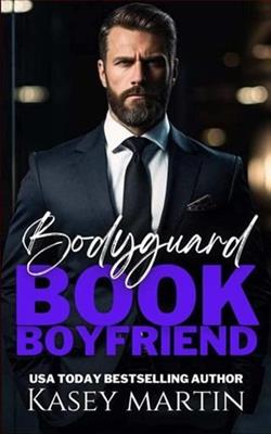 Bodyguard Book Boyfriend by Kasey Martin