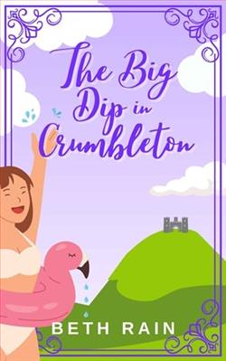 The Big Dip in Crumbleton by Beth Rain