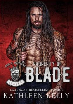 Property of Blade by Kathleen Kelly