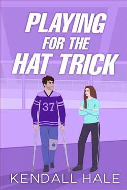 Playing for the Hat Trick by Kendall Hale