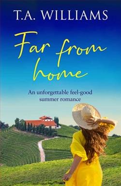 Far from Home by T.A. Williams