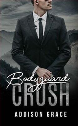 Bodyguard Crush by Addison Grace