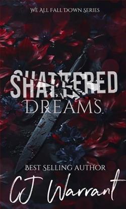 Shattered Dreams by C.J. Warrant
