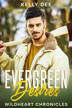 Evergreen Desires by Kelly Dee