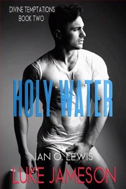 Holy Water by Ian O. Lewis
