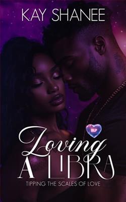 Loving a Libra by Kay Shanee
