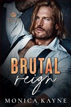 Brutal Reign by Monica Kayne