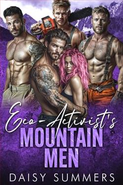 Eco-Activist's Mountain Men by Daisy Summers