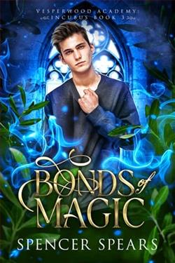Bonds of Magic by Spencer Spears