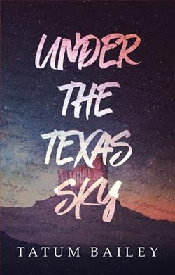 Under the Texas Sky by Tatum Bailey
