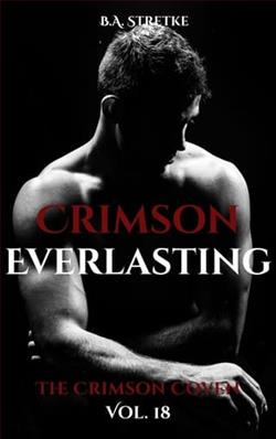 Crimson Everlasting by B.A. Stretke