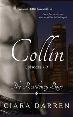 Collin: Episodes 7-9 by Ciara Darren