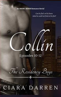 Collin: Episodes 10-12 by Ciara Darren