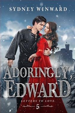 Adoringly, Edward by Sydney Winward