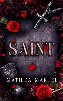 Saint by Matilda Martel