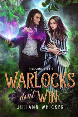 Warlocks Don't Win by Juliann Whicker