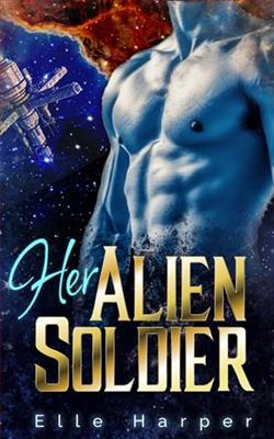 Her Alien Soldier by Elle Harper