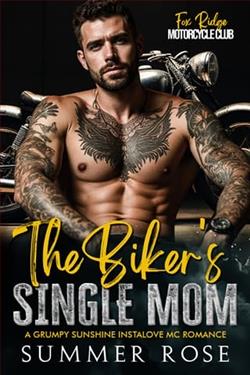 The Biker's Single Mom by Summer Rose