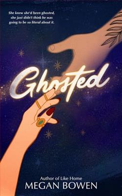 Ghosted by Megan Bowen