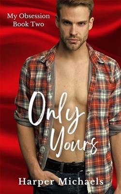 Only Yours by Harper Michaels