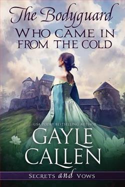 The Bodyguard Who Came in from the Cold by Gayle Callen