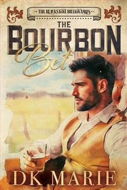 The Bourbon Bet by D.K. Marie