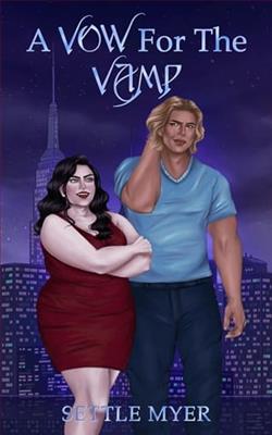 A Vow for the Vamp by Settle Myer