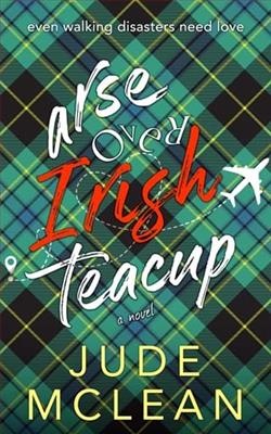 Arse Over Irish Teacup by Jude McLean