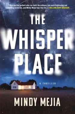 The Whisper Place by Mindy Mejia
