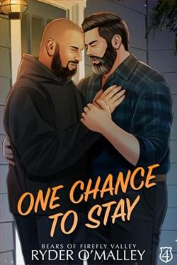 One Chance to Stay by Ryder O'Malley