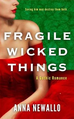 Fragile Wicked Things by Holly Cardamone