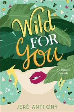 Wild for You by Jeré Anthony