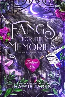 Fangs for the Memories by Hattie Jacks