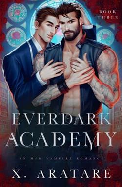 Ever Dark Academy: Vol. 3 by X. Aratare