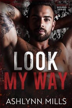 Look My Way by Ashlynn Mills