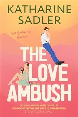 The Love Ambush by Katharine Sadler