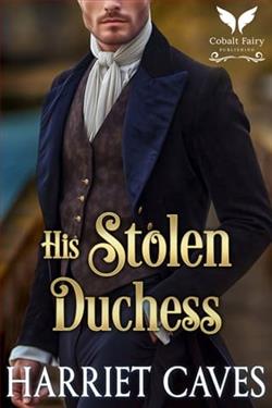 His Stolen Duchess by Harriet Caves