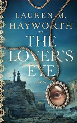 The Lover's Eye by Lauren M. Hayworth