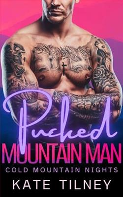 Pucked Mountain Man by Kate Tilney
