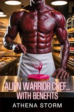 Alien Warrior Chef… With Benefits by Athena Storm