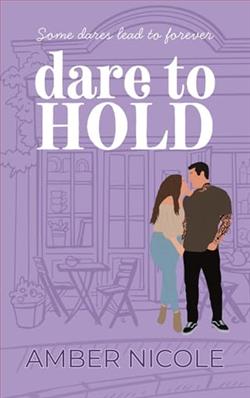 Dare to Hold by Amber Nicole