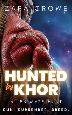 Hunted By Khor by Zara Crowe