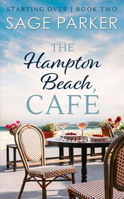 The Hampton Beach Café 2 by Sage Parker