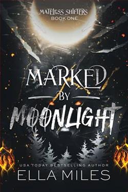 Marked By Moonlight by Ella Miles
