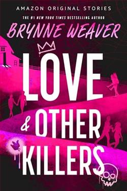 Love & Other Killers by Brynne Weaver