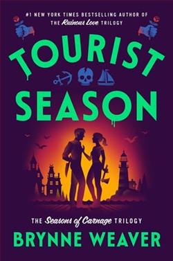 Tourist Season by Brynne Weaver