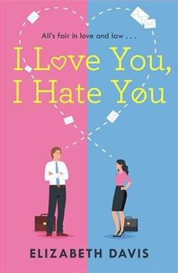I Love You, I Hate You by Elizabeth Davis