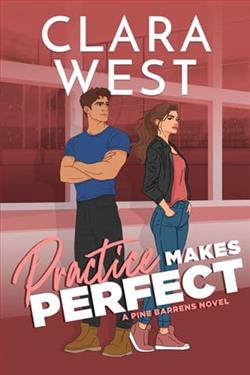 Practice Makes Perfect by Clara West
