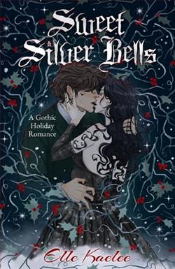 Sweet Silver Bells by Elle Kaelee