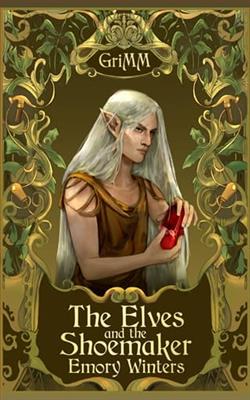 The Elves and the Shoemaker by Emory Winters